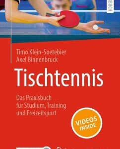 Tischtennis - Das Praxisbuch für Studium, Training und Freizeitsport (eBook, PDF)